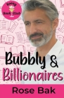 Bubbly & Billionaires: A Midlife Instalove Romantic Comedy Cover Image