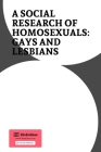 A SOCIAL Research OF HOMOSEXUALS: Gays and Lesbians By Elio Endless Cover Image