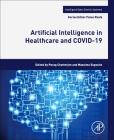 Artificial Intelligence in Healthcare and Covid-19 Cover Image
