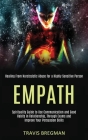 Empath: Spirituality Guide to Use Communication and Good Habits in Relationship, Through Exams and Improve Your Persuasion Ski Cover Image