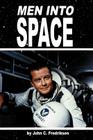 Men Into Space By John C. Fredriksen Cover Image