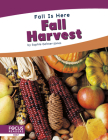 Fall Harvest By Sophie Geister-Jones Cover Image