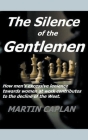The Silence of the Gentlemen By Martin Caplan Cover Image