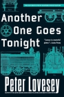 Another One Goes Tonight (A Detective Peter Diamond Mystery #16) By Peter Lovesey Cover Image