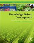 Knowledge Driven Development: Private Extension and Global Lessons (Public Policy and Global Development) Cover Image