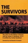 The Survivors: The Story of the Belsen Remnant By Leslie H. Hardman, Cecily Goodman Cover Image