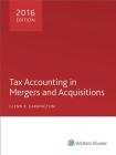 Tax Accounting in Mergers and Acquisitions 2016 Cover Image