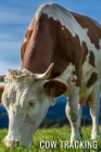 COW Tracking: Tracking Calf ID, Birth Date, Calf Vigor, Weight gain, vaccine for Farm Cover Image