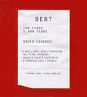 Debt: The First 5,000 Years By David Graeber, Grover Gardner (Read by) Cover Image