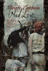 The Pirate Captain Ned Low: His Life and Mysterious Fate By Nicky Nielsen Cover Image
