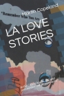 La Love Stories By Martin Copeland Cover Image