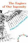 The Engines of Our Ingenuity: An Engineer Looks at Technology and Culture By John H. Lienhard Cover Image