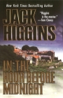 In the Hour Before Midnight: A Thriller By Jack Higgins Cover Image