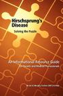 Hirschsprung's Disease - Solving the Puzzle By Nicole B. Murphy Cover Image