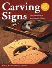 Carving Signs: The Woodworker's Guide to Carving, Lettering, and Gilding Cover Image