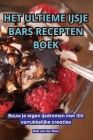 Het Ultieme Ijsje Bars Recepten Boek Cover Image