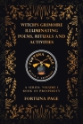 Witch's Grimoire Illuminating Poems, Rituals and Activities: A Series: Volume I Book of Prosperity By Fortuna Page Cover Image