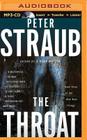 The Throat (Blue Rose Trilogy #3) By Peter Straub, Patrick Girard Lawlor (Read by) Cover Image
