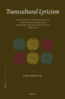Transcultural Lyricism: Translation, Intertextuality, and the Rise of Emotion in Modern Chinese Love Fiction, 1899-1925 (China Studies #36) By Jane Qian Liu Cover Image