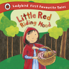 Little Red Riding Hood (First Favourite Tales) By Mandy Ross Cover Image