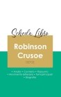 Scheda libro Robinson Crusoe di Daniel Defoe (analisi letteraria di riferimento e riassunto completo) By Daniel Defoe Cover Image