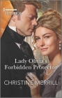 Lady Olivia's Forbidden Protector: A Sexy Regency Romance By Christine Merrill Cover Image