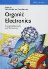 Organic Electronics: Emerging Concepts and Technologies Cover Image