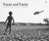 Traces and Tracks: a thirty-year journey with the San Cover Image