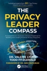 The Privacy Leader Compass: A Comprehensive Business-Oriented Roadmap for Building and Leading Practical Privacy Programs Cover Image