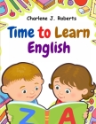 Time to Learn English: Vocabulary, Spelling, Reading, and Grammar Cover Image