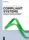 Compliant Systems: Mechanics of Elastically Deformable Mechanisms, Actuators and Sensors Cover Image