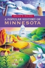 A Popular History of Minnesota By Norman K. Risjord Cover Image