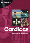 The Cardiacs: Every Album, Every Song Cover Image