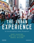 The Urban Experience: An Interdisciplinary Policy Perspective Cover Image
