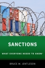 Sanctions: What Everyone Needs to Know(r) By Bruce W. Jentleson Cover Image