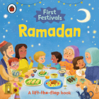 Ramadan: A Lift-the-Flap Book (First Festivals) Cover Image