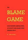 The Blame Game By Jose Acoymo Cover Image