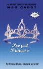 The Princess Diaries, Volume IV and a Half: Project Princess By Meg Cabot Cover Image