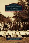 North Carolina Quakers: Spring Friends Meeting (Images of America) Cover Image