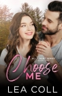Choose Me By Lea Coll Cover Image