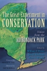 The Great Experiment in Conservation: Voices from the Adirondack Park Cover Image