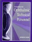 Fundamentals for Ophthalmic Technical Personnel By Barbara Cassin, Latif M. Hamed (Editor) Cover Image