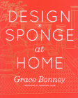 Design*Sponge at Home Cover Image