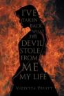 I've Taken Back What the Devil Stole from Me My Life Cover Image