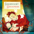 Goodnight Whispers By Michael Leannah, Dani Torrent (Illustrator) Cover Image