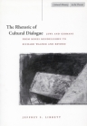 The Rhetoric of Cultural Dialogue: Jews and Germans from Moses Mendelssohn to Richard Wagner and Beyond (Cultural Memory in the Present) By Jeffrey S. Librett Cover Image