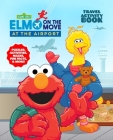 Sesame Street At the Airport: Activity Book (Sesame Street's Elmo On the Move) Cover Image