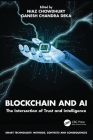 Blockchain and AI: The Intersection of Trust and Intelligence Cover Image