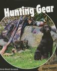 Hunting Gear (Open Season) By Annie Wendt Hemstock Cover Image
