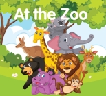 At the Zoo (Cloth) By New Holland Publishers Cover Image